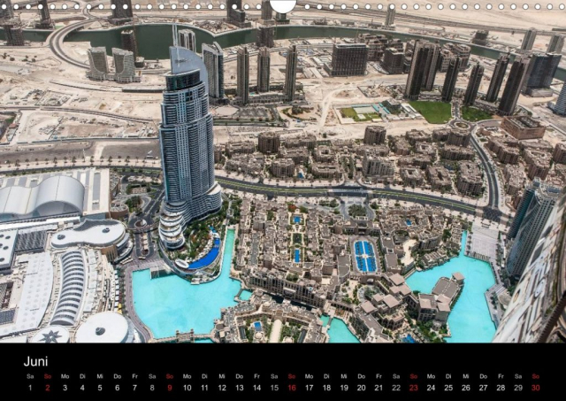 Faszination Dubai: Juni: Blick vom Burj Khalifa